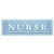 My Word! Nurse - 5x16 Wooden Sign
