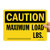 SmartSign "Caution - Maximum Load -- Lbs." Write - On Sign | 10" x 14" Aluminum