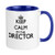 CafePress Keep Calm I'm The Director Mugs Unique Coffee Mug, Coffee Cup