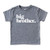 Bold Promoted to Big Brother Sibling Reveal Shirt for Boys Sibling Outfit Granite Short Sleeve Shirt