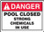Accuform MADM026VA Aluminum Safety Sign- Legend"Danger Pool Closed Strong Chemicals in USE"- 7" Length x 10" Width- Red/Black on White