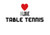 PressFans - I Love Table Tennis Decal Car Laptop Wall Sticker