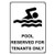 Weatherproof Plastic Vertical Pool Reserved for Tenants Only Sign with English Text and Symbol
