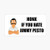 honk if You Hate Jimmy Pesto Bumper Sticker Graphic - Die Cut Sticker, High Resolution Top Grade Vinyl Sticker Graphic - Die Cut Sticker, High Resolution Top Grade Vinyl