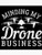 Minding My Drone Business - Sticker Graphic - Die Cut Sticker High Resolution Top Grade Vinyl