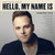Hello, My Name Is- Greatest Hits
