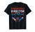 FIREWORKS DIRECTOR Shirt 4th of July Celebration Gift T-Shirt