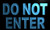 Do Not Enter LED Sign Neon Light Sign Display m808-b(c)