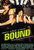 Bound - 1996 - Movie Poster