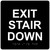 ComplianceSigns.com Exit Stair Down Sign, ADA-Compliant Braille and Raised Letters, 6x6 inch White on Black Acrylic with Adhesive Mounting Strips