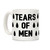 LookHUMAN Tears Of Men White 11 Ounce Ceramic Coffee Mug
