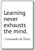 Learning never exhausts the mind. - Leonardo da Vinci - quotes fridge magnet, White