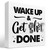Wake Up and Get Done Funny Bathroom Wood Block Sign Desk Decor,Rustic Wooden Box Plaque Sign Desk Decor for Home Bathroom Restroom Toilet Shelf Table Decorations