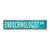 Endocrinologist Street Sign, Endocrinologist Lover Gift, Endocrinologist Metal Sign Street Sign Vintage Rustic Retro, 4 X 18 Inch