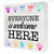 Everyone is Welcome Here Wood Box Sign Decor Rustic Equality Quote Wooden Box Sign Block Plaque for Wall Tabletop Desk Home Classroom Decoration 5" x 5"
