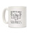 LookHUMAN Who Run The World Squirrels Parody White 11 Ounce Ceramic Coffee Mug