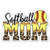 Softball Mom Sticker - 3" Laptop Sticker - Waterproof Vinyl for Car, Phone, Water Bottle - Softball Mom Decal