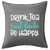 HARD EDGE DESIGN Drink Tea Read Books Be Happy Grey Throw Pillow Cover