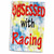 3dRose Blonde Designs Obsessed with - Obsessed with Racing - Towels (twl-241750-1)