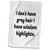 3dRose Image of I Dont Have Grey Hair I Have Wisdom Highlights - Towels (twl-309358-1)