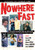 Nowhere Fast [DVD]