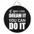 Mighun If You Can Dream It,you Can Do It Sign Front Door Decor Round Wood Hanging Sign Welcome Sign for Farmhouse, Rustic Wooden Door Hangers Front Porch Decor 12X12 Inch