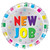 Unique New Job Round Foil Party Balloon - 18" | Multicolor | 1 Pc