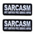 Sarcasm Just Another Free Service I Offer Iron On Sew on Patch, Emblem Embroidered Badge (PT06)