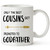 Only The Best Cousins Get Promoted To GodFather,GodFather Gift, GodFather Proposal Mug, Baptism Gift, Christening Gift, GodFather Mug 11OZ