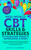 Real-World CBT Skills & Strategies to Overcome Anxiety, Depression, & Panic:: The Research-Backed Mental Health and Wellbeing Workbook to Overcome ... You Back (Essential CBT Skills & Practices)