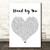 Stand by You White Heart Song Lyric Gift Present Poster Print