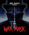 Wax Mask Limited Edition [Blu-ray]