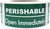 PERISHABLE Open Immediately Labels 2 x 4 Inch 500 Total Stickers on a Roll