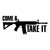 AR-15 Rifle Come & Take It Sticker Decal Notebook Car Laptop 6" x 2" (Black)
