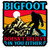 Bigfoot Doesn't Believe in You Either Sticker - Multi Size Laptop Sticker - Waterproof Vinyl for Car, Phone, Water Bottle - Funny Bigfoot Yeti Sasquatch Decal (Big03-FBA) Bigfoot Doesn't Believe in You Either Sticker - Multi Size Laptop Sticker - Waterproof Vinyl for Car, Phone, Water Bottle - Funny Bigfoot Yeti Sasquatch Decal (Big03-FBA)