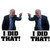 200 Pcs I Did That Biden Stickers - Joe Biden Funny Sticker for Car Motorcycle Helmet Window Laptop- (A)