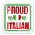 Proud to Be Italian - 3" Vinyl Sticker - for Car Laptop Water Bottle Phone - Waterproof Decal