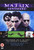 The Matrix Revisited