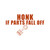 Honk If Parts Fall Off JDM 6" Vinyl Sticker Car Decal (6" Orange)