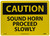 NMC C608RB OSHA Sign, Legend "CAUTION - SOUND HORN PROCEED SLOWLY", 14" Length x 10" Height, Rigid Plastic, Black on Yellow