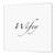 3dRose ht_192478_3 Wifey Iron on Heat Transfer for White Material, 10 by 10"