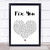 Fix You White Heart Song Lyric Quote Print