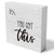 P.S. You Got This Wooden Box Sign Decorative Inspirational Wood Box Sign Home Living Room Bedroom Office Decor Rustic Farmhouse Square Desk Decor Sign for Shelf 5 x 5 Inches