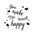 You Make My Heart Happy Wall Art Decal Creative Wall Decals Vinyl Wall Art Murals Quotes for Nursery Car Wall Decoration