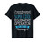 Funny Equipment operator Tshirt Appreciation Gifts T-Shirt