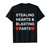 Stealing Hearts And Blasting Farts T-Shirt