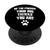 Dog Lover Saying | Be The Person Your Dog Thinks You Are PopSockets Standard PopGrip
