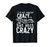 Bat Funny I'm Not Regular Crazy I'm Bat Shit Crazy T-Shirt