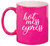 Daylor Hot Mess Express Funny Ceramic Coffee Mug Tea Cup Gift for Her, Him, Friend, Coworker, Wife, Husband (11oz Hot Pink)