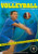 Mastering Mens Volleyball: Skills and Drills DVD featuring Coach Al Scates